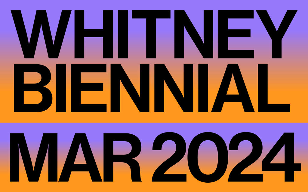 ArtDependence Artists announced for Whitney Biennial 2024