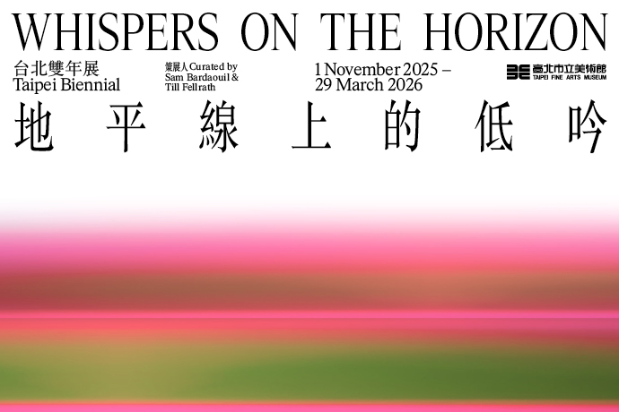 The Taipei Biennial 2025 announces its Theme Whispers on the Horizon and Artist Lineup