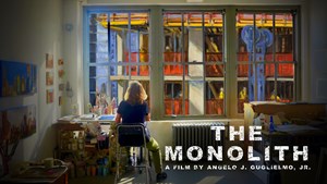 The Monolith: An Interview with Film Director Angelo J. Guglielmo, Jr., Editor Rosie Walunas and Artist Gwyneth Leech