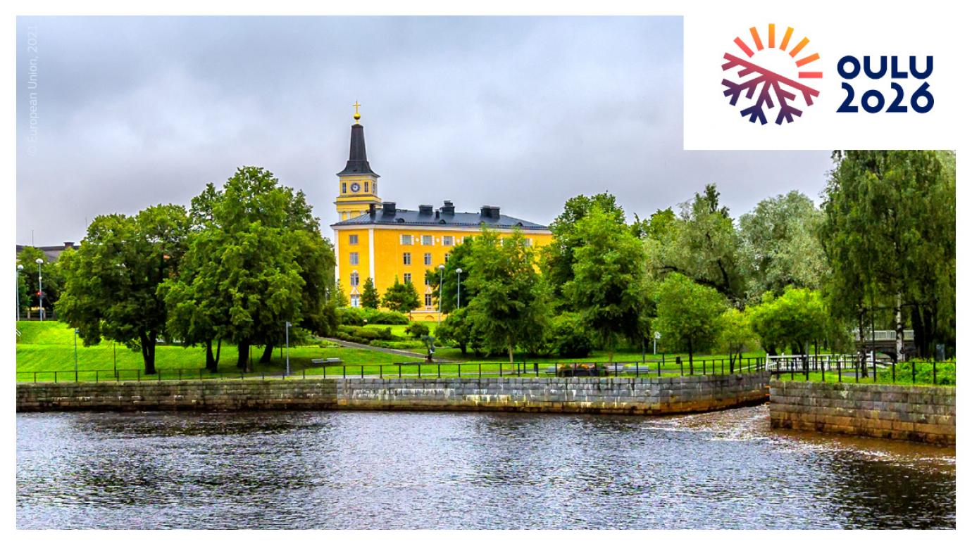 Oulu, Finland and Trenčín, Slovakia named European Capitals of Culture 2026